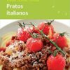 Cozinha rapida pratos italianos