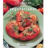 Delicias vegetarianas