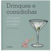 Drink e comidinha