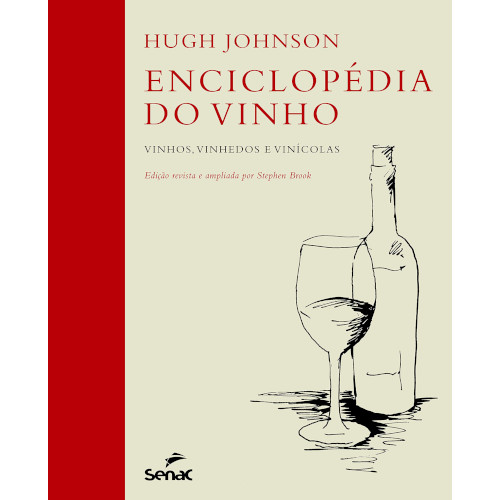 Enciclopédia do vinho - Vinhos, vinhedos e vinícolas (Português) Capa dura