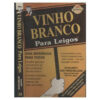 vinho branco para leigos